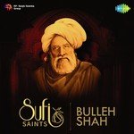 Sufi Saints - Bulleh Shah - Puran Shah Koti Song Download